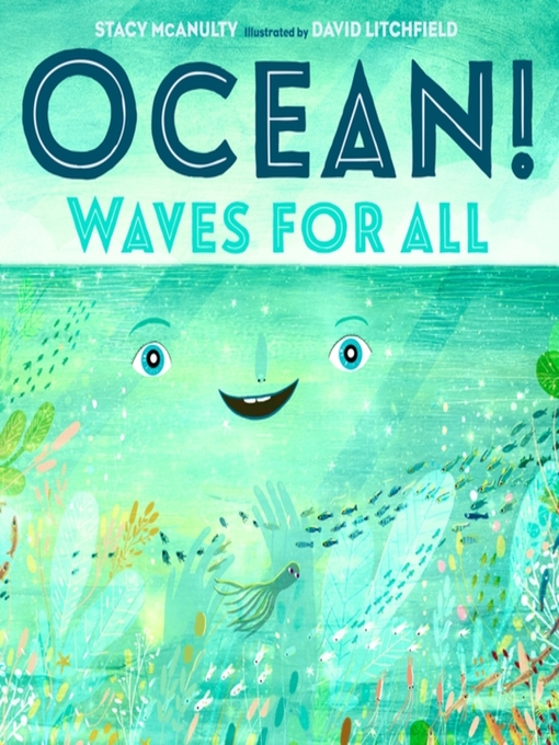 Title details for Ocean! Waves for All by Stacy McAnulty - Wait list